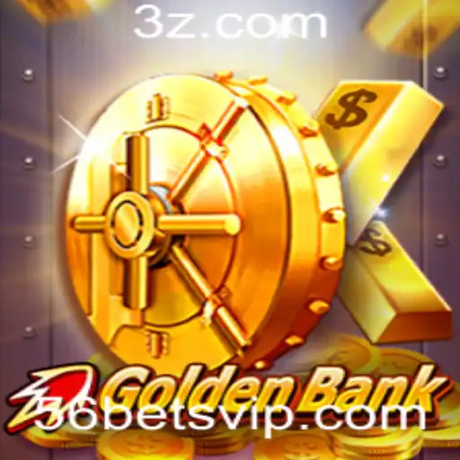 Explorando o Mundo de GoldenBank e a Estratégia com 56bet