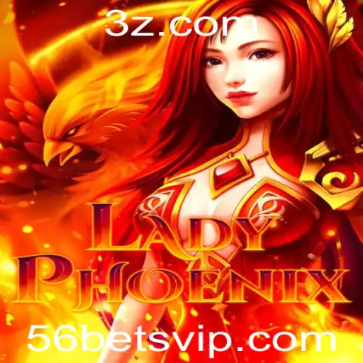 Explorando o Fascinante Jogo de LadyPhoenix: Uma Jornada no Universo de 56bet