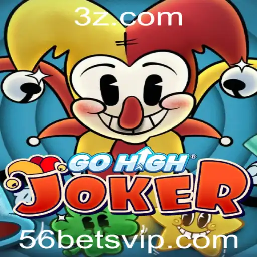 GoHighJoker: Descubra o Novo Fenômeno dos Jogos Online com 56bet