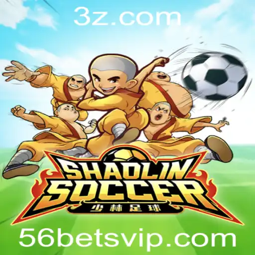 Shaolin Soccer: Uma Experiência de Jogo Única com 56bet